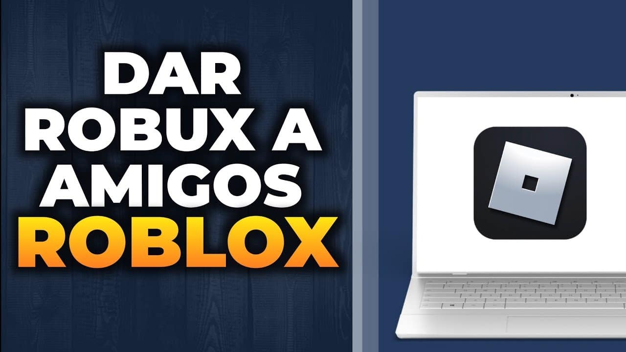 Cómo Enviar Robux Gratis a tu Amigo: Guía Fácil y Rápida